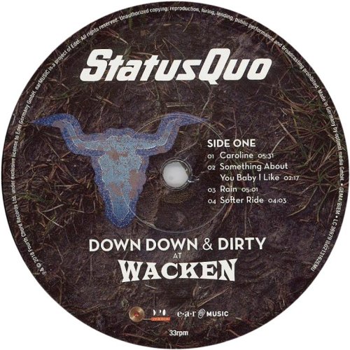 DOWN DOWN AND DIRTY AT WACKEN Label: Disc 1 Side A