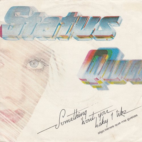 SOMETHING 'BOUT YOU BABY I LIKE Picture Sleeve Front