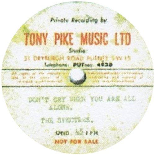 DON'T CRY WHEN YOU ARE ALL ALONE Acetate Label
