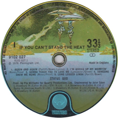 IF YOU CAN'T STAND THE HEAT First Issue - Spaceship label Side A