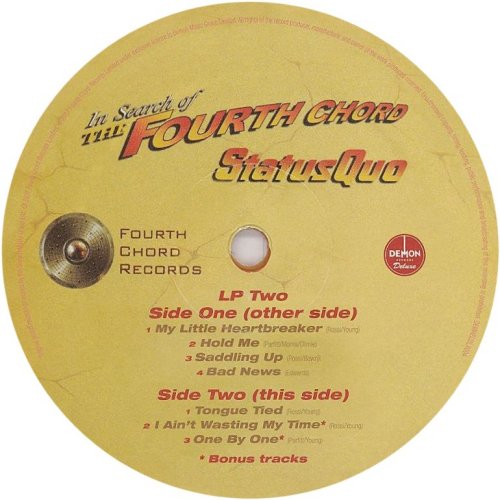 IN SEARCH OF THE FOURTH CHORD (ORANGE VINYL REISSUE) Label: Disc 2 Side B